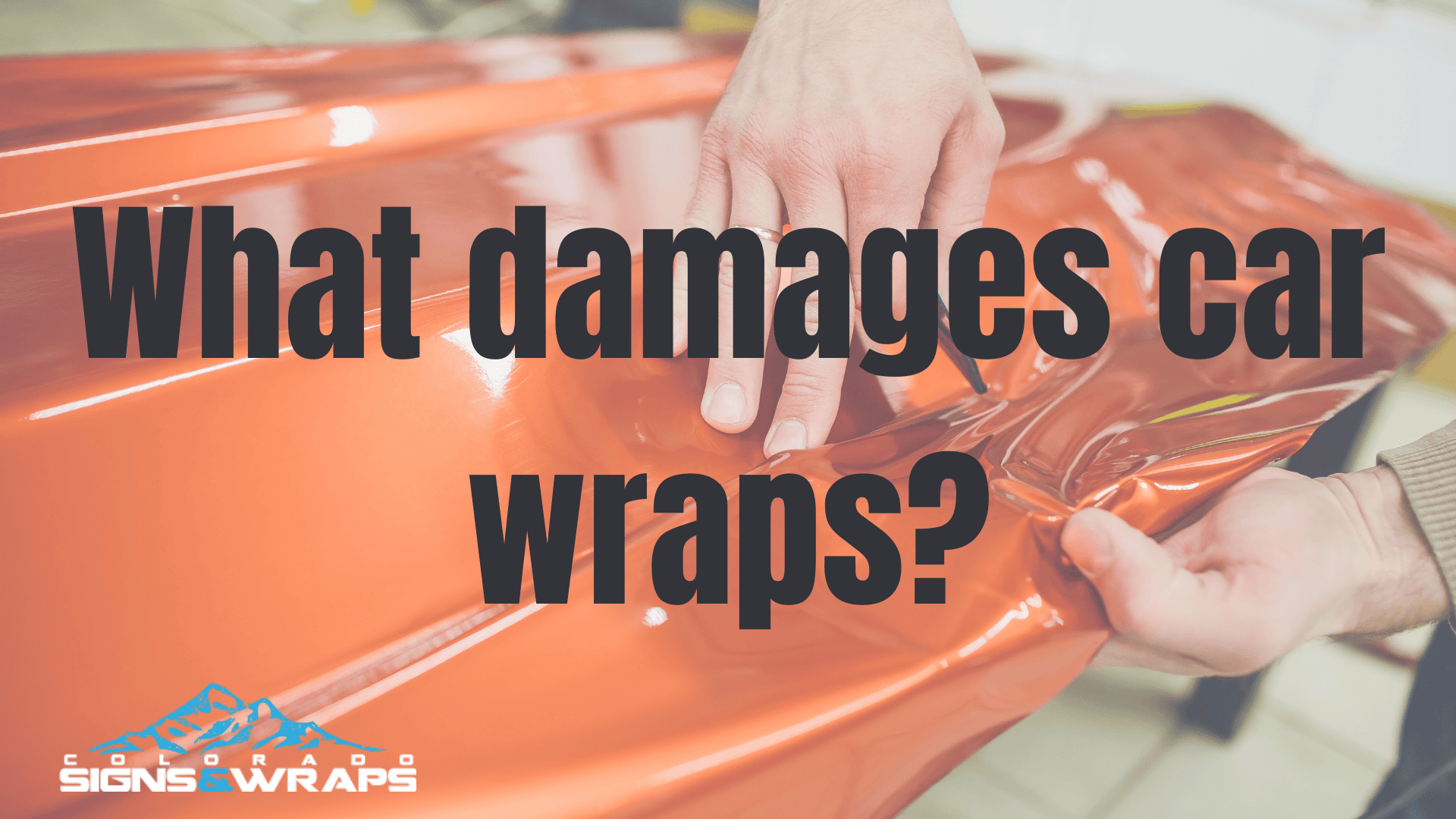 what damages car wraps_feature